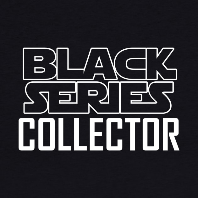 Black Series Collector by Jacob’s Toys